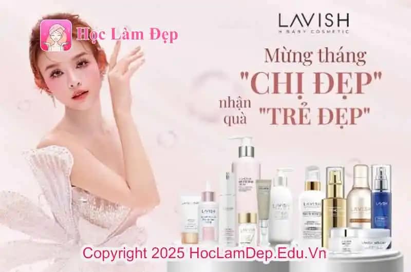 Mỹ Phẩm Lavish Huyền Baby có tốt không? Mỹ Phẩm Lavish Huyền Baby